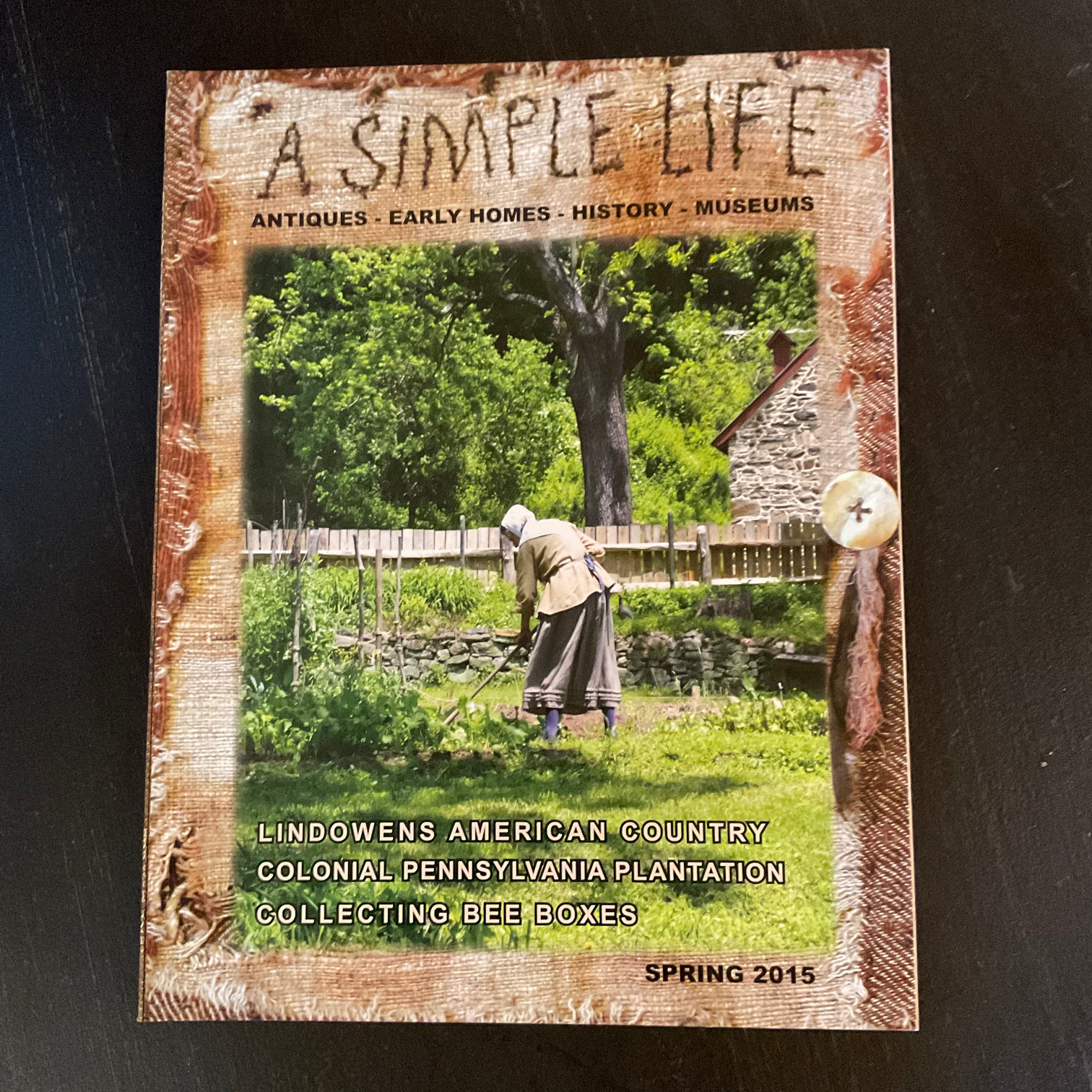 A Simple Life Magazine Summer 2013 – Cottage House Primitives